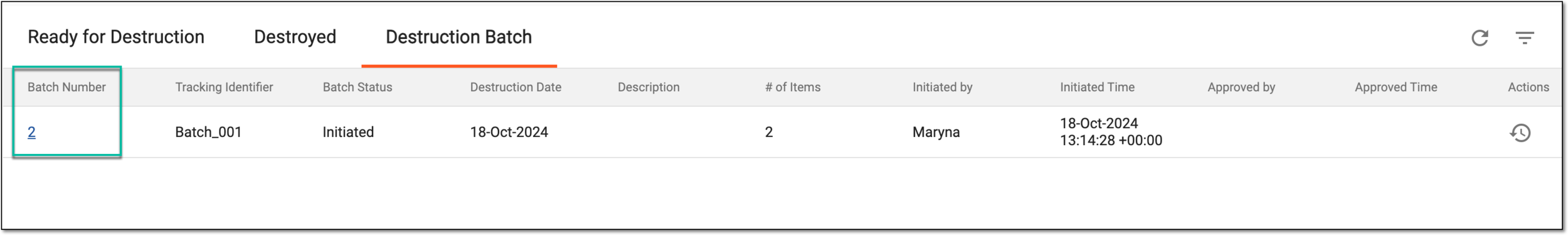 Selecting item destruction batch for approval