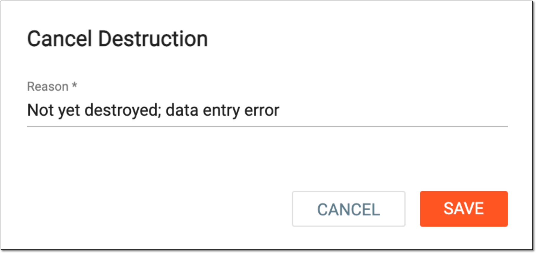 Providing reason to cancel item destruction