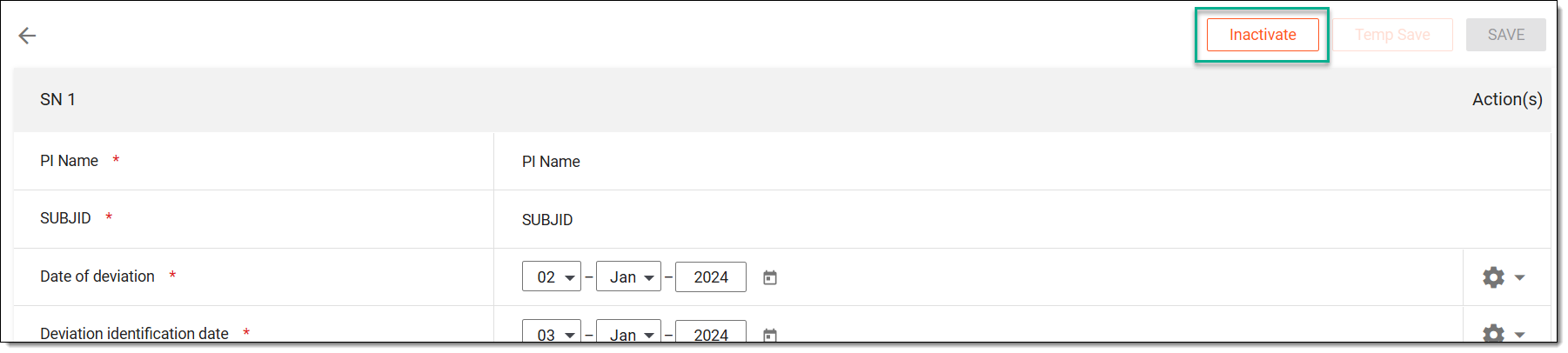 Selecting alternate option to inactivate protocol deviation report