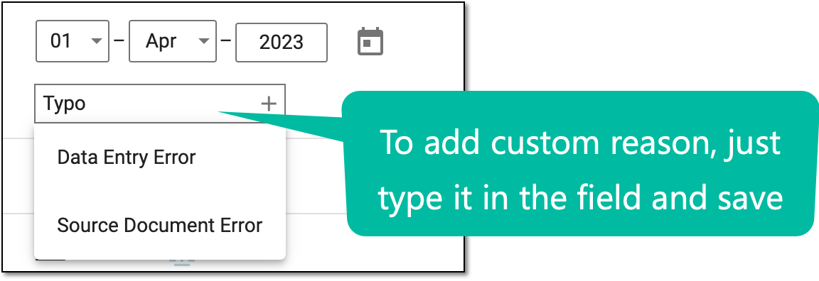 Entering custom reason