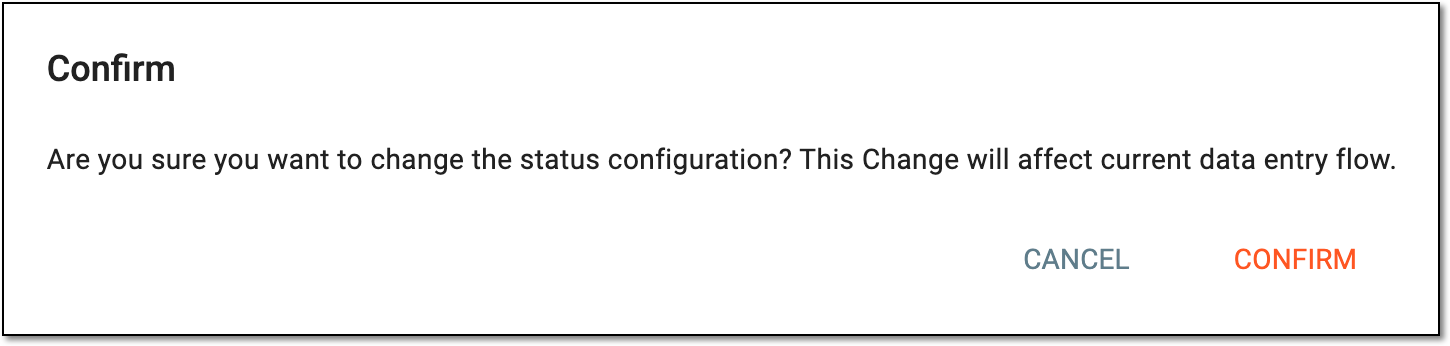 Confirming status configuration change
