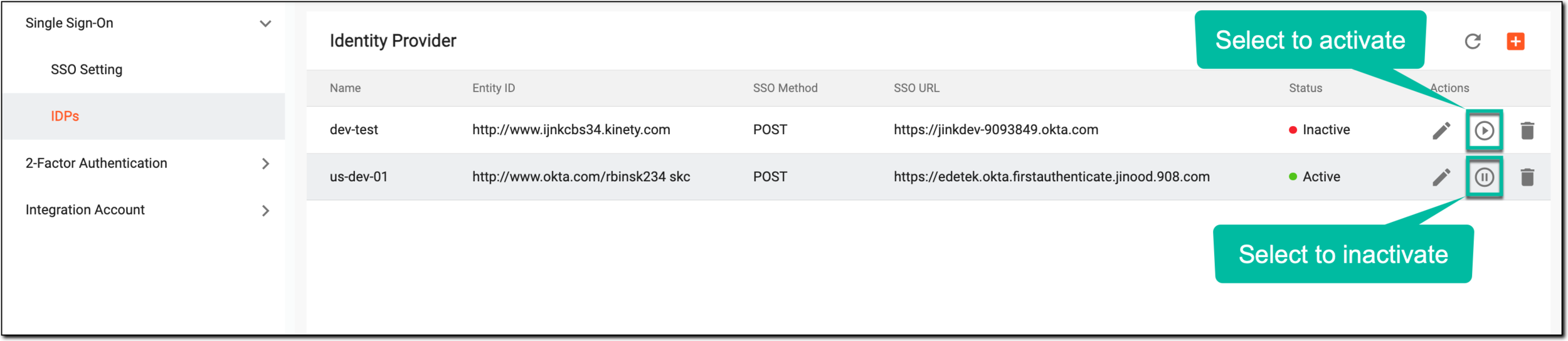 Activating/Inactivating identity provider