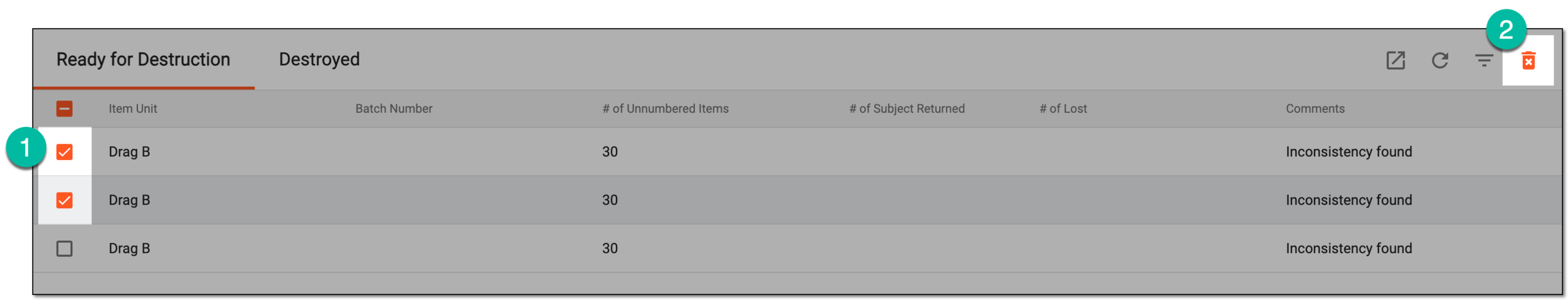 Selecting items to destroy
