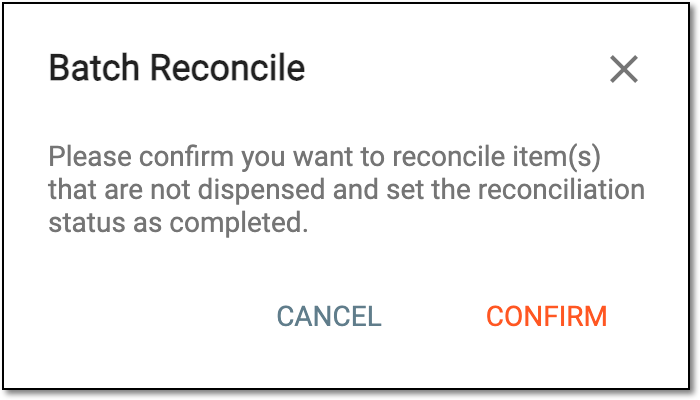 Confirming to reconcile items in bulk
