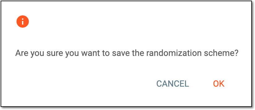 Confirming to save randomization scheme