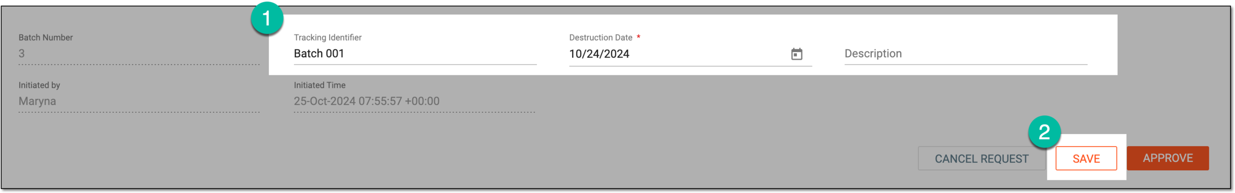 Updating item destruction batch details