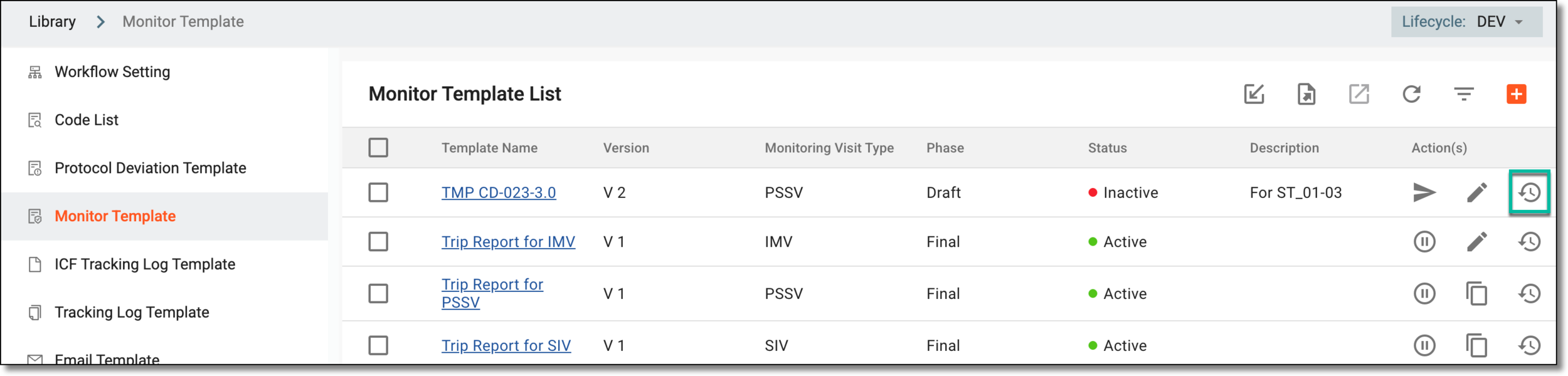 Accessing history of monitor template