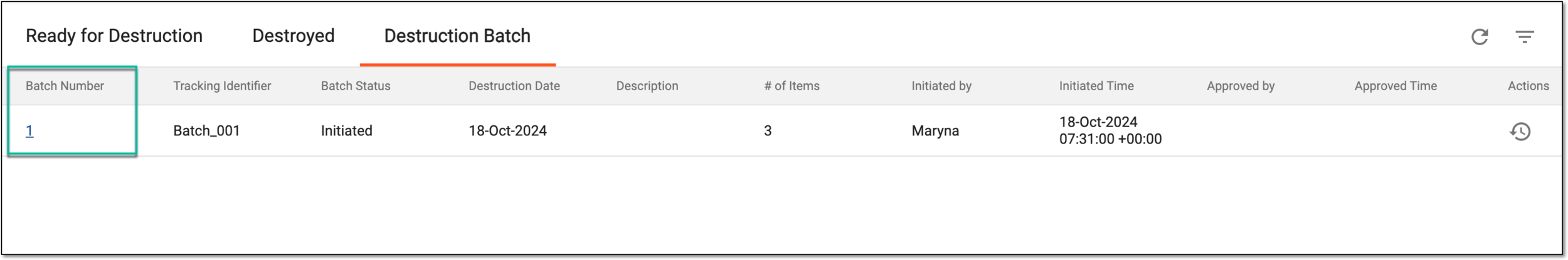 Selecting item destruction batch for approval