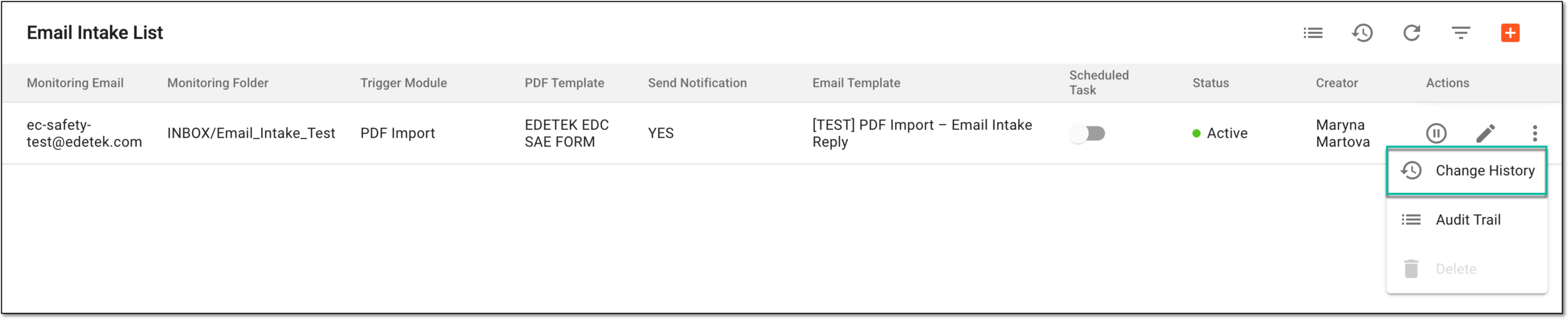 Accessing email intake configuration change history