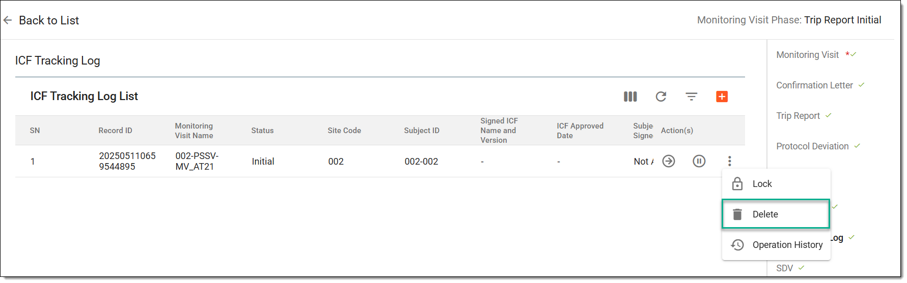 Deleting ICF tracking report from monitoring visit