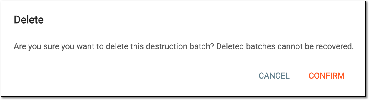 Confirming item destruction batch deletion