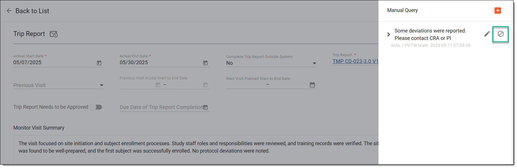 Closing monitoring visit summary query