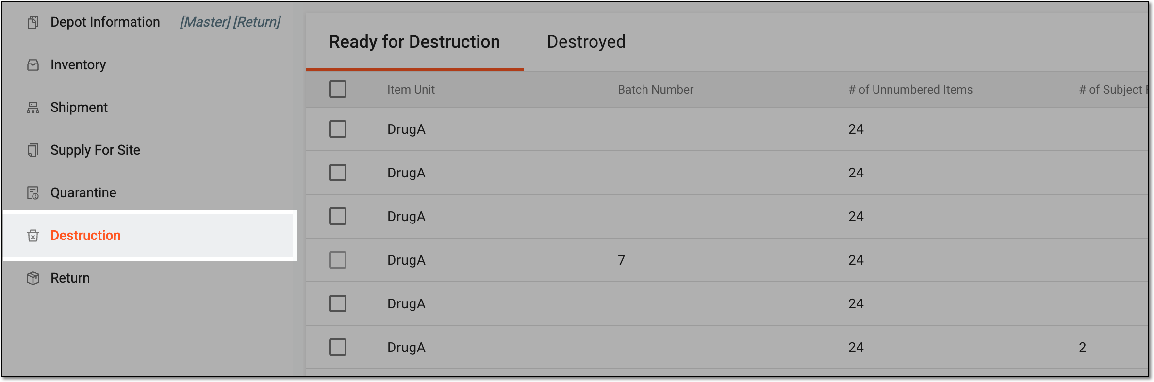 Accessing item destruction for depot