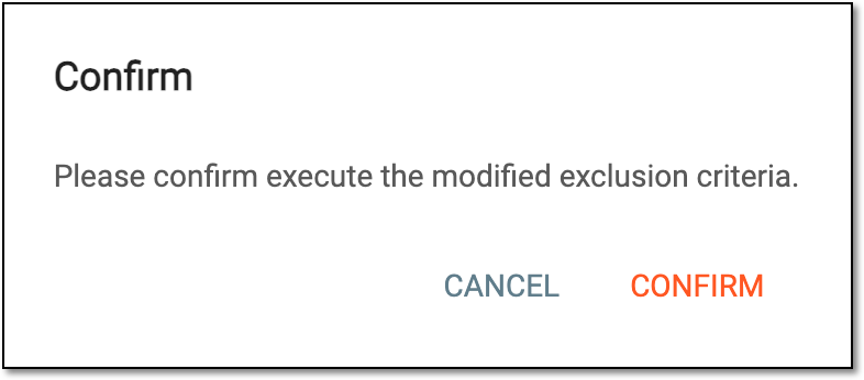Confirming exclusion criteria modification