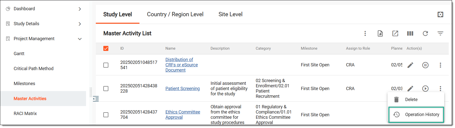 Accessing operation history of activity in study